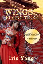 Wings of a Flying Tiger