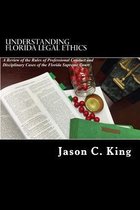 Understanding Florida Legal Ethics