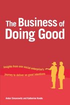 The Business of Doing Good