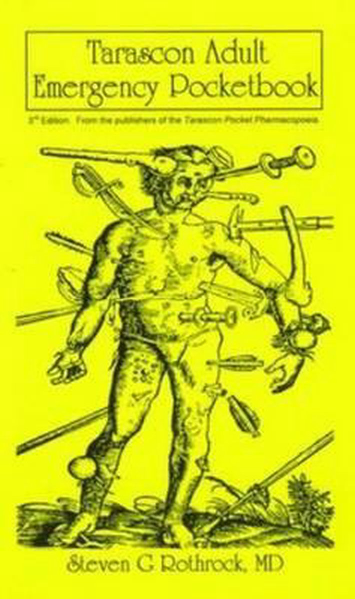 Tarascon Adult Emergency Pocketbook, Steven G. Rothrock 9781882742370