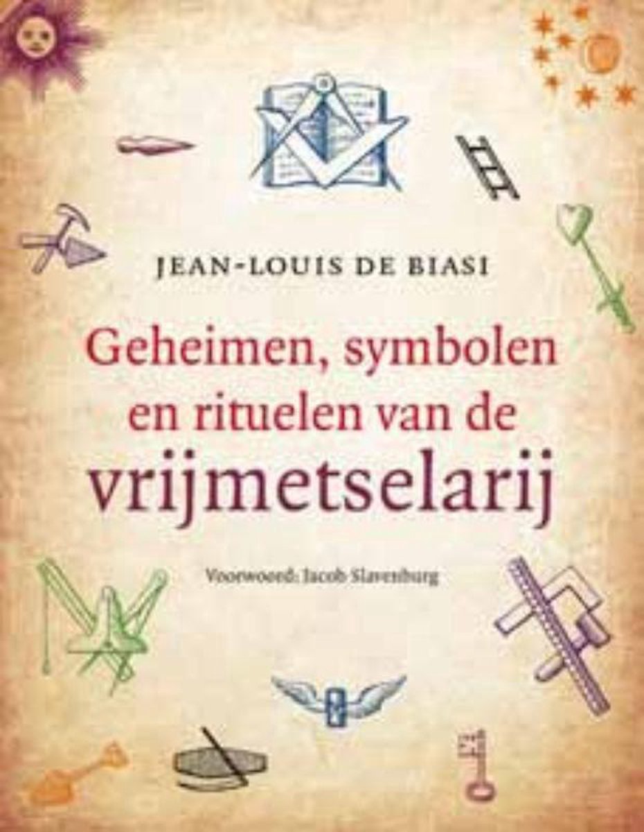Omslag van Geheimen, symbolen en rituelen van de vrijmetselarij