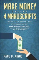 Make Money Online 4 Manuscripts