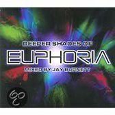 Euphoria: Deeper Shades Of