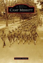 Images of America - Camp Merritt