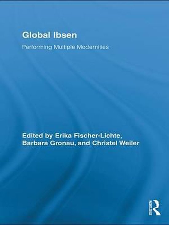 Routledge Advances in Theatre & Performance Studies - Global ... - cover