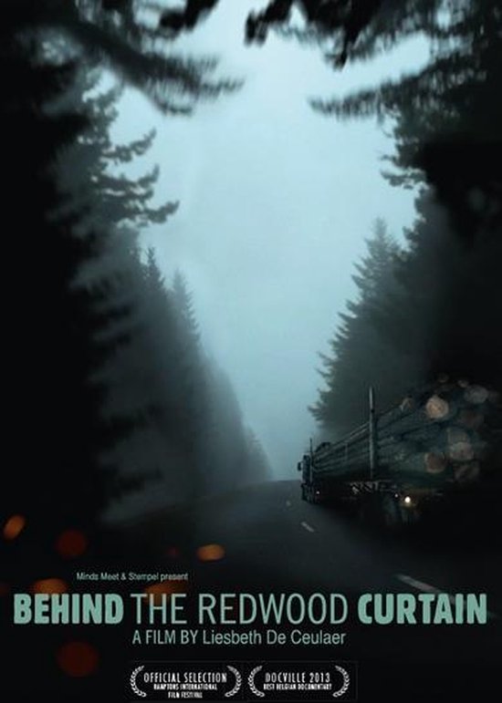 Behind The Redwood Curtains