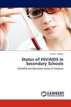 Status of HIV/AIDS in Secondary Schools