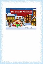 The Great Elf Adventure