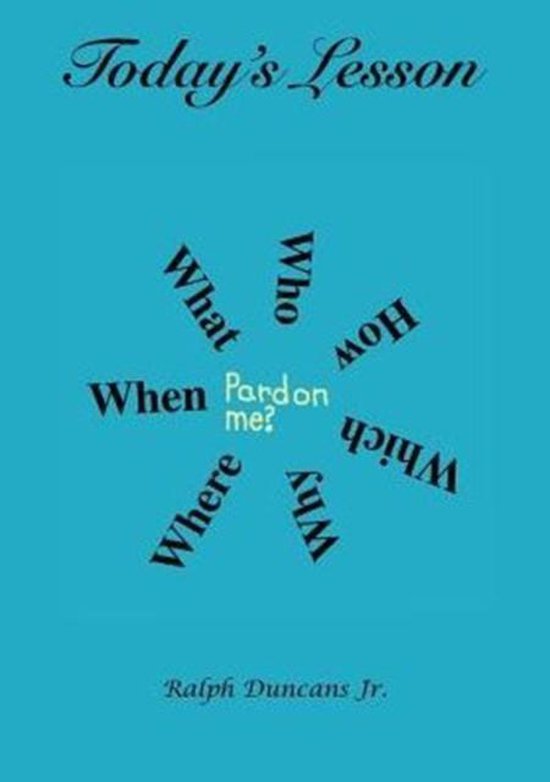 Today's Lesson, Ralph Duncans, Jr | 9780996176620 | Boeken | bol.com