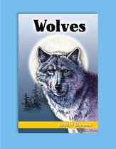 Readers Advance(TM) Science Readers 6 - Wolves