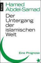Abdel-Samad, H: Untergang der islamischen Welt