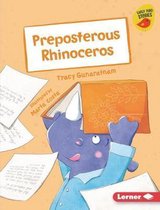 Early Bird Readers -- Purple (Early Bird Stories (Tm))- Preposterous Rhinoceros