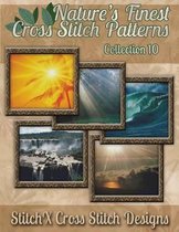 Nature's Finest Cross Stitch Pattern Collection No. 10