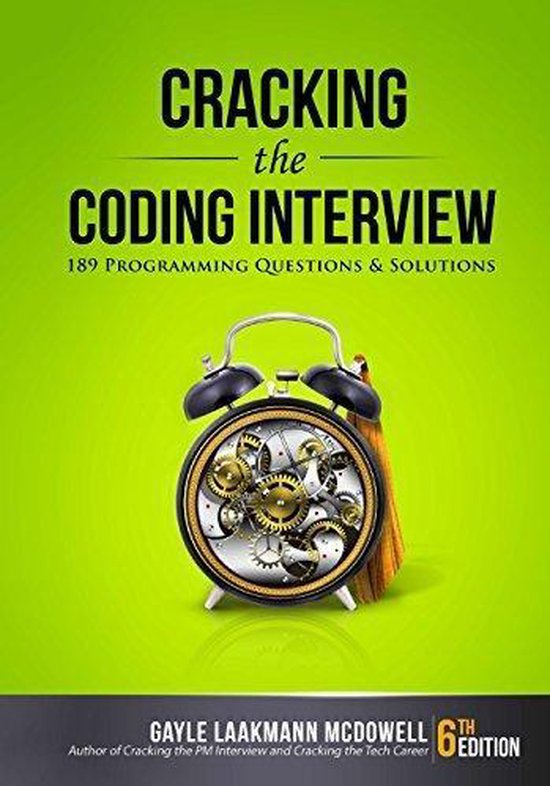 Boek cover Cracking The Coding Interview van Gayle Laakmann Mcdowell (Paperback)