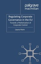 International Political Economy Series - Regulating Corporate Governance in the EU