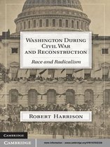 Washington during Civil War and Reconstruction