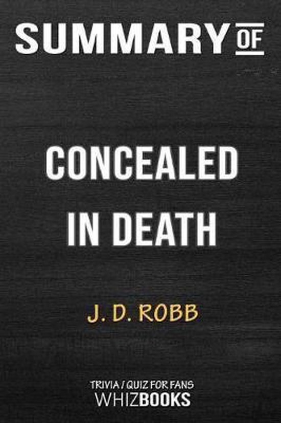 Summary of Concealed in Death 9780464776260 Whizbooks Boeken