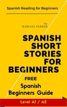 Boekomslag van 'Spanish Short Stories for Beginners: Spanish Reading for Beginners'