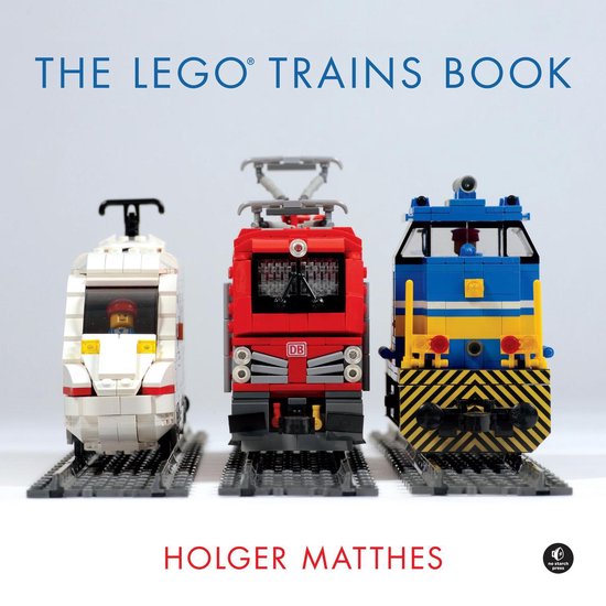 Boek cover The LEGO Trains Book van Holger Matthes (Onbekend)
