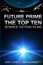 Future Prime: Top Ten Science Fiction Films