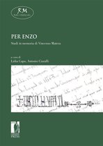 Reti Medievali E-Book 25 - Per Enzo. Studi in memoria di Enzo Matera