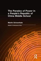 The Paradox of Power in a People's Republic of China Middle School