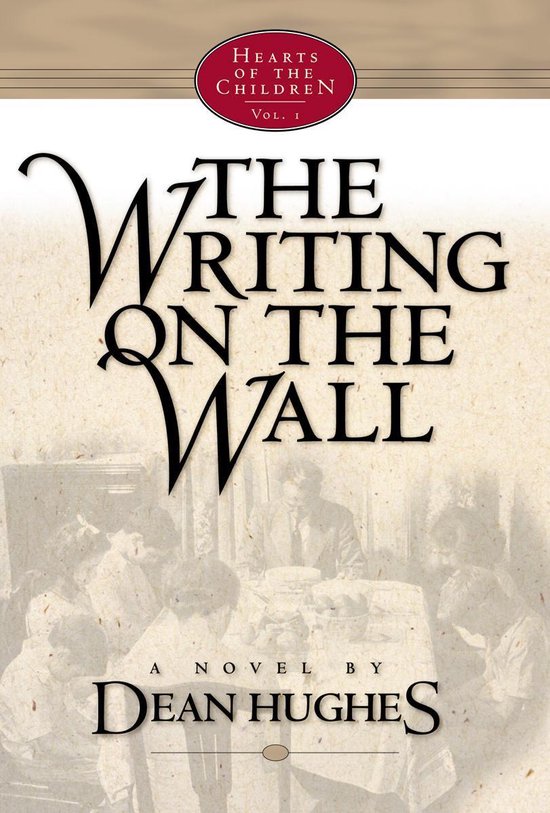 Hearts of the Children, Vol. 1: The Writing on the Wall - cover