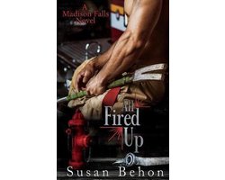 Madison Falls- All Fired Up