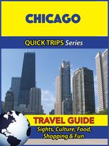 Chicago Travel Guide (Quick Trips Series)