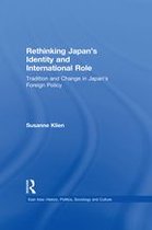 East Asia: History, Politics, Sociology and Culture - Rethinking Japan's Identity and International Role