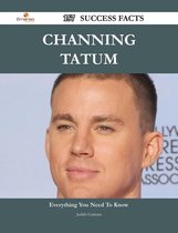 Channing Tatum 157 Success Facts - Everything you need to know about Channing Tatum