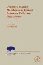 Dynamic Plasma Membranes: Portals Between Cells and Physiology