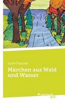 Marchen aus Wald und Wasser