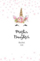 Mother and Daughter Bucket List