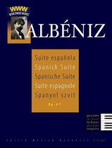 Spanische Suite für Klavier op. 47