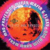From Mars With Dub