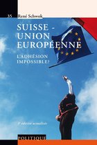 Le Savoir suisse - Suisse – Union européenne
