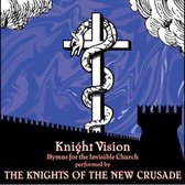 Knights Of The New Crusade - Knight Vision (LP)