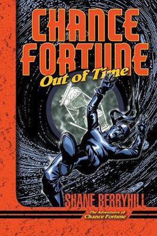 Adventures of Chance Fortune- Chance Fortune Out of Time - cover