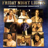 Friday Night Lights [Original Motion Picture Soundtrack]