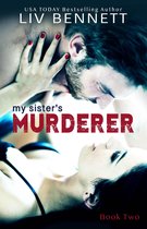 My Sister's Murderer 2 - My Sister's Murderer