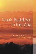 Tantric Buddhism in East Asia