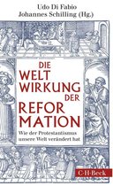 Beck Paperback 6261 - Weltwirkung der Reformation