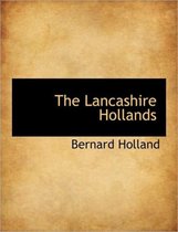 The Lancashire Hollands