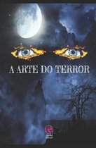 A Arte Do Terror