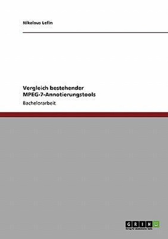 Vergleich Bestehender MPEG-7-Annotierungstools - cover