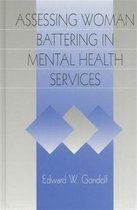 Assessing Woman Battering in Mental Health Services