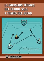 La iniciación técnica del fútbol sala a través del juego