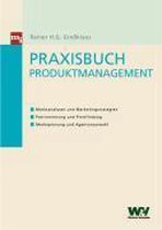 Praxisbuch Produktmanagement