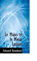 Le Majus Et Le Minus Latium